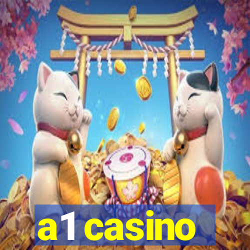 a1 casino