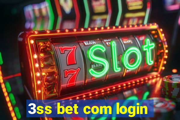 3ss bet com login