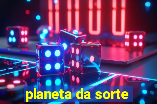 planeta da sorte