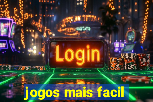 jogos mais facil