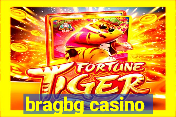 bragbg casino