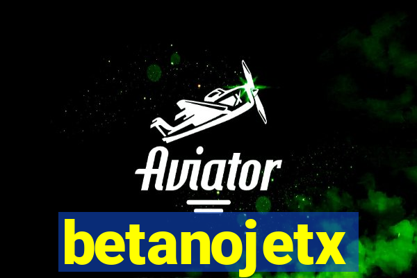 betanojetx