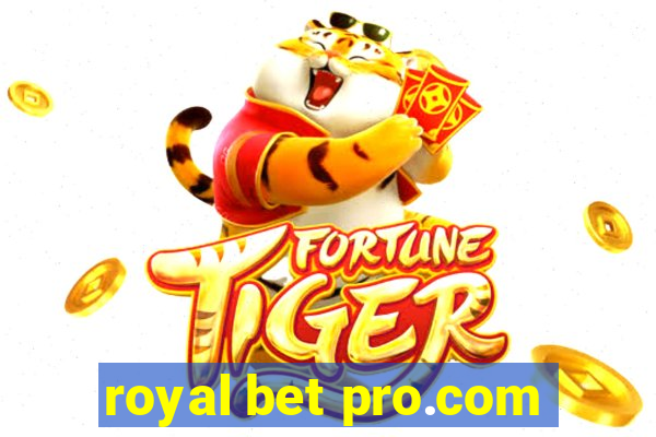 royal bet pro.com