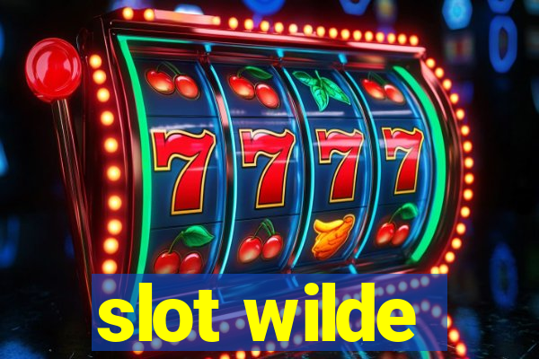 slot wilde