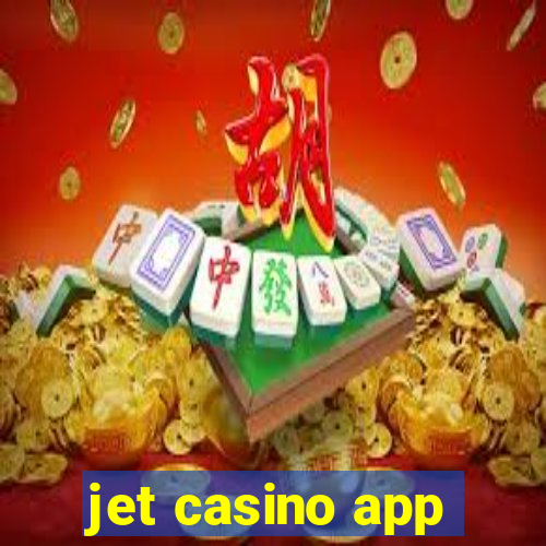 jet casino app