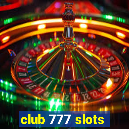 club 777 slots