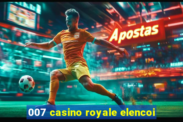 007 casino royale elencoi