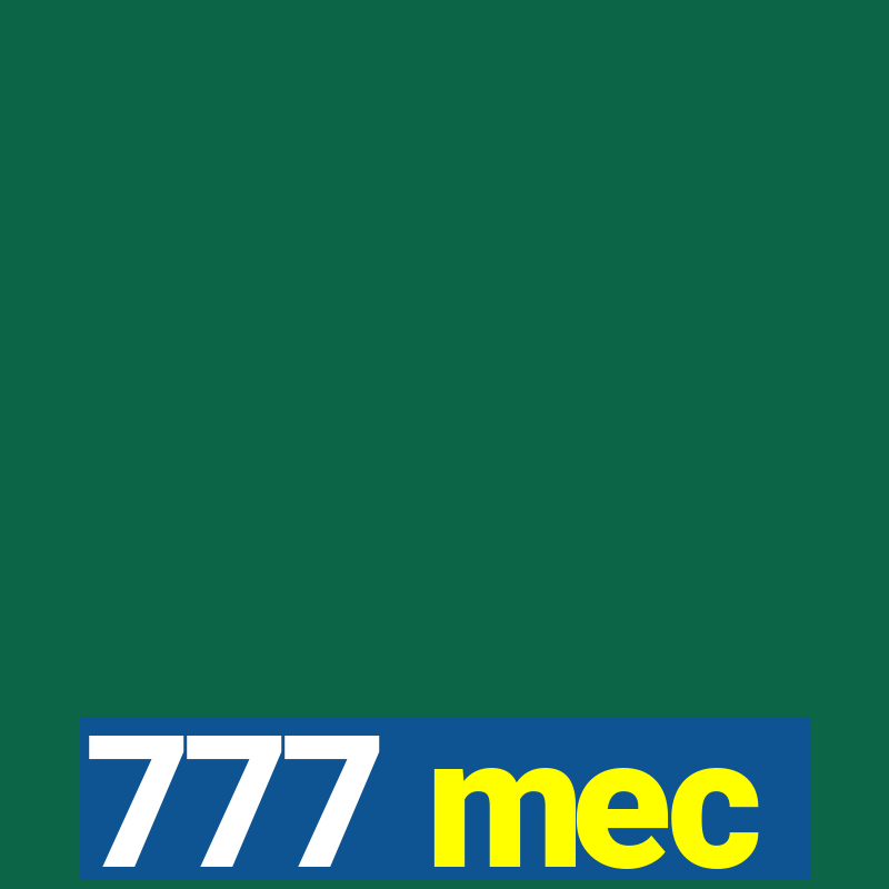 777 mec