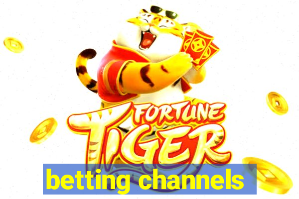 betting channels