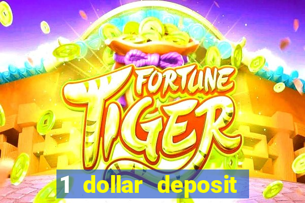 1 dollar deposit casino canada