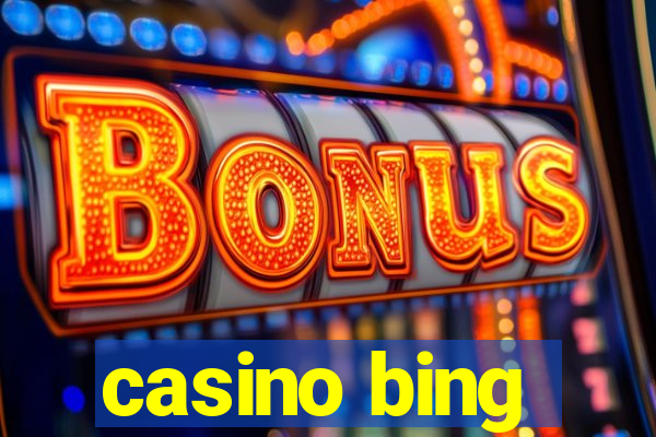 casino bing