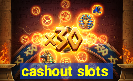 cashout slots