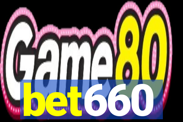 bet660