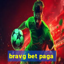 bravg bet paga