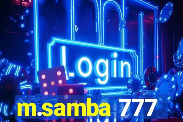 m.samba 777