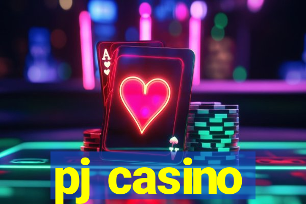 pj casino