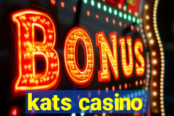 kats casino