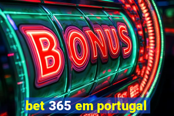 bet 365 em portugal