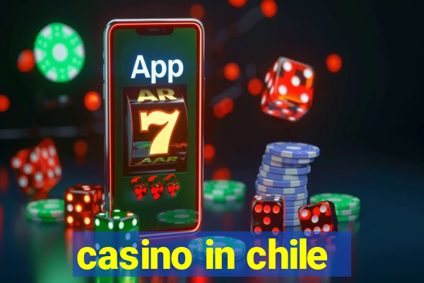 casino in chile