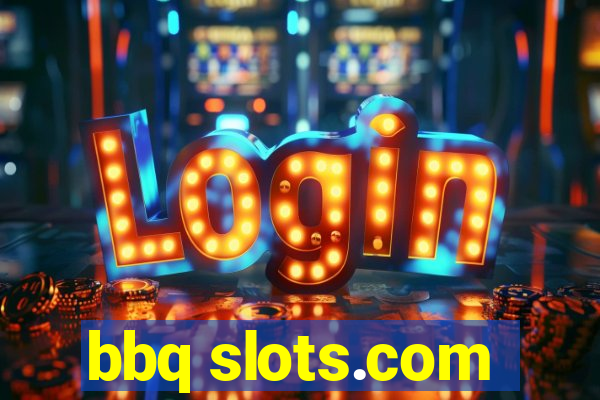 bbq slots.com