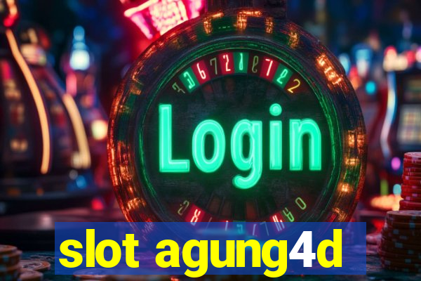 slot agung4d