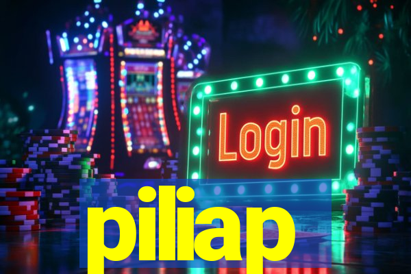 piliap