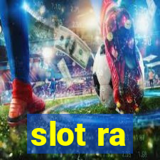 slot ra