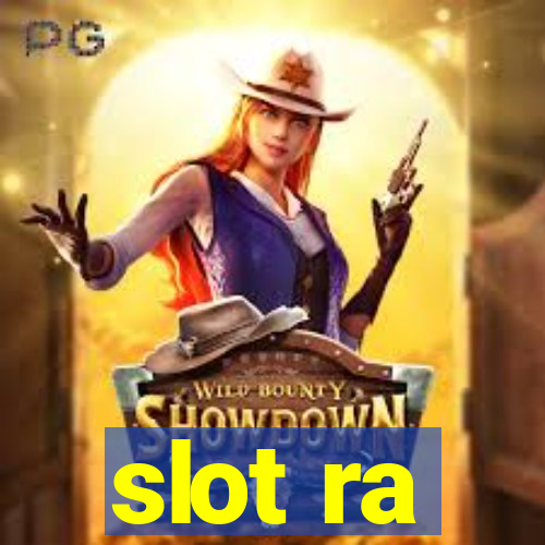 slot ra