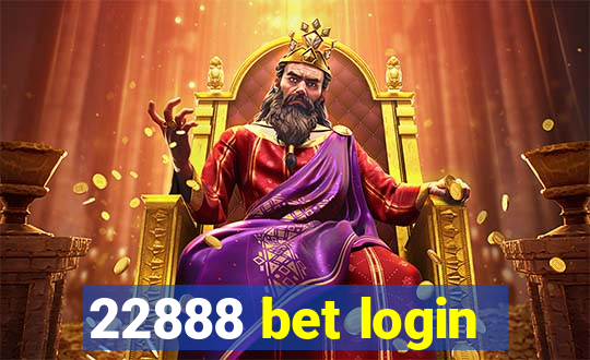 22888 bet login