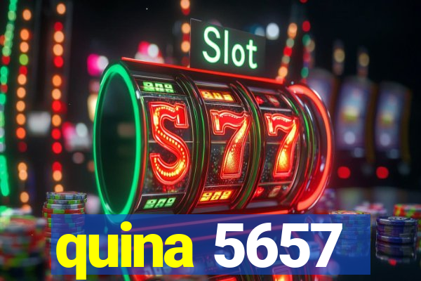 quina 5657