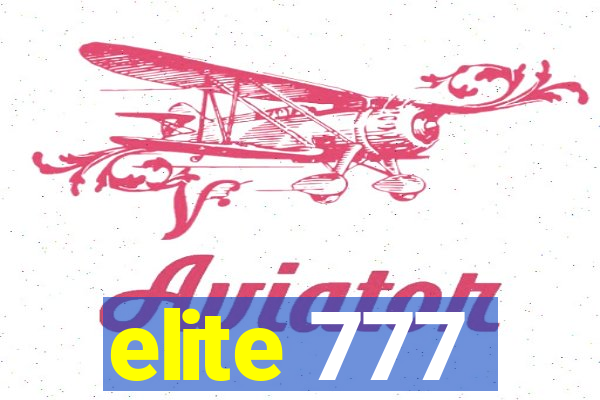 elite 777