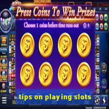 tips on playing slots