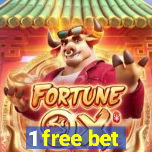 1 free bet