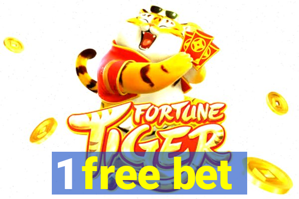 1 free bet