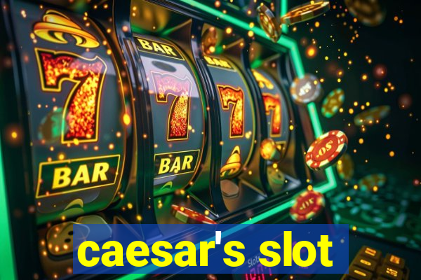 caesar's slot