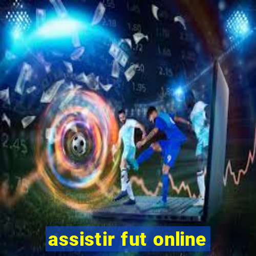 assistir fut online