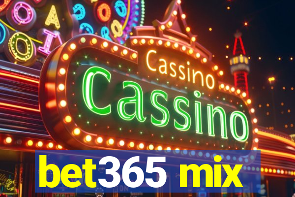 bet365 mix