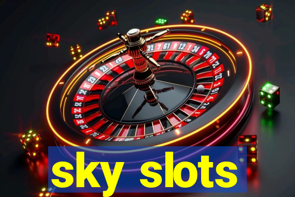 sky slots