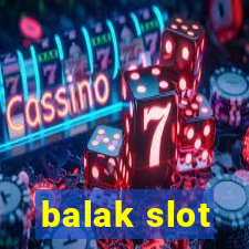 balak slot