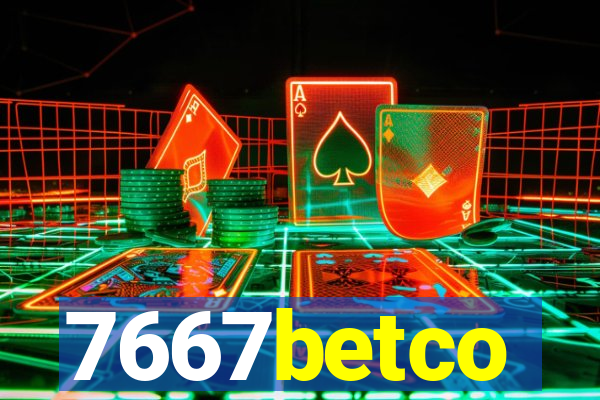 7667betco