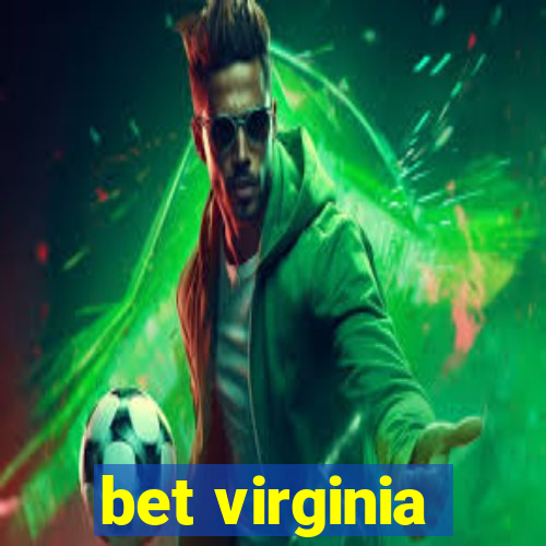 bet virginia