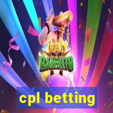 cpl betting