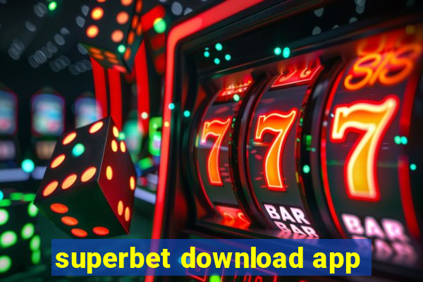 superbet download app