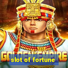 slot of fortune