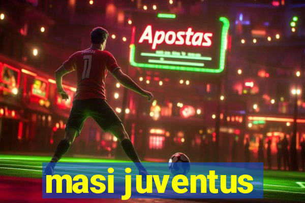 masi juventus