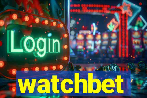 watchbet