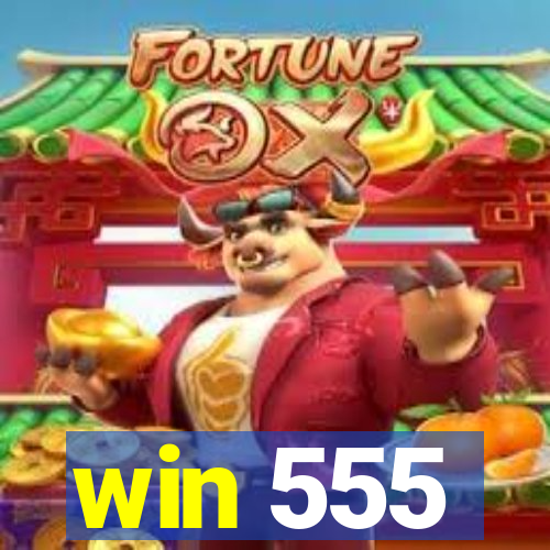 win 555