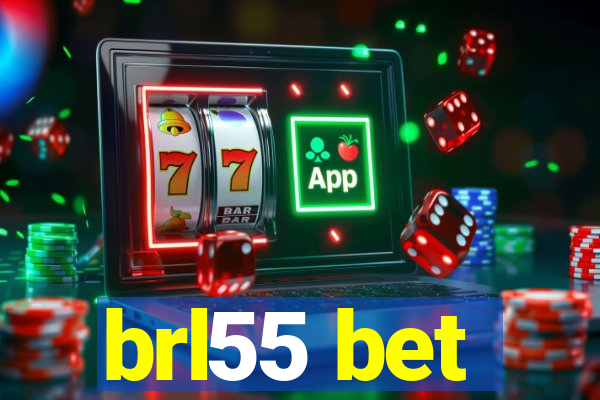 brl55 bet