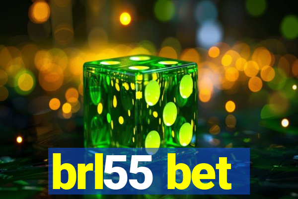 brl55 bet