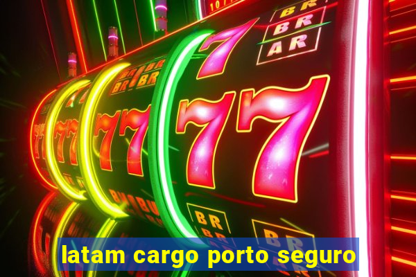 latam cargo porto seguro